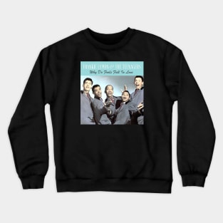 Frankie Lymon And The Teenagers Crewneck Sweatshirt